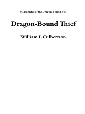 cover image of Dragon-Bound Thief